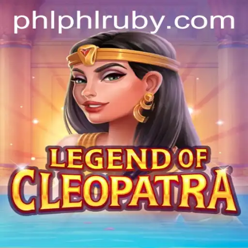Discover the Enchanting World of LegendOfCleopatra and the Coveted PHL Ruby