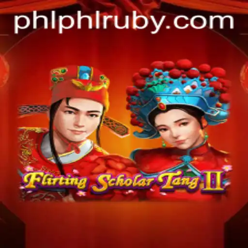 Discover the Exciting World of Flirting Scholar Tang II and the Enigmatic PHL Ruby